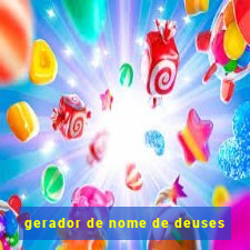 gerador de nome de deuses